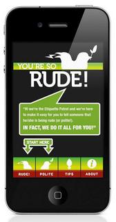 Get the FREE You're So RUDE App!